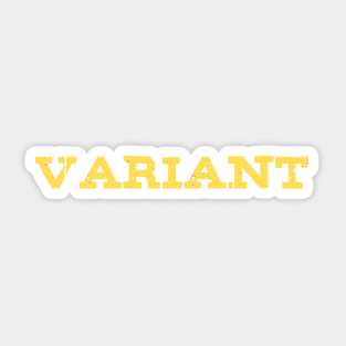 Variant Sticker